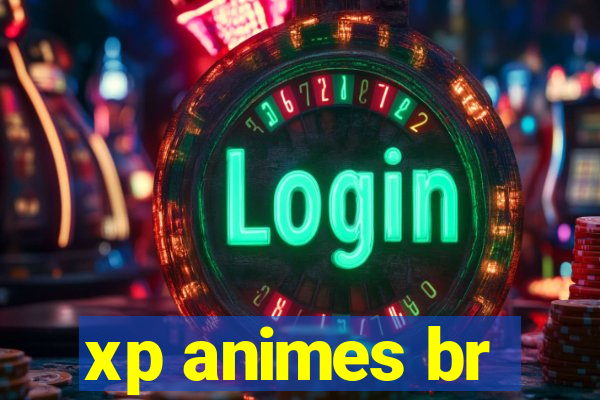 xp animes br